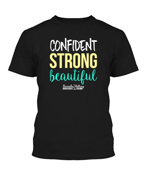 Confident Strong Beautiful