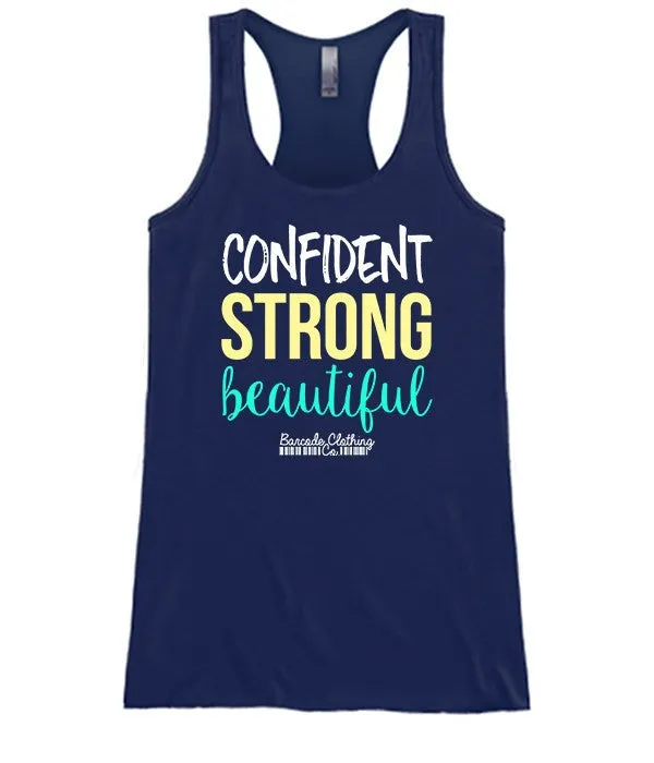 Confident Strong Beautiful