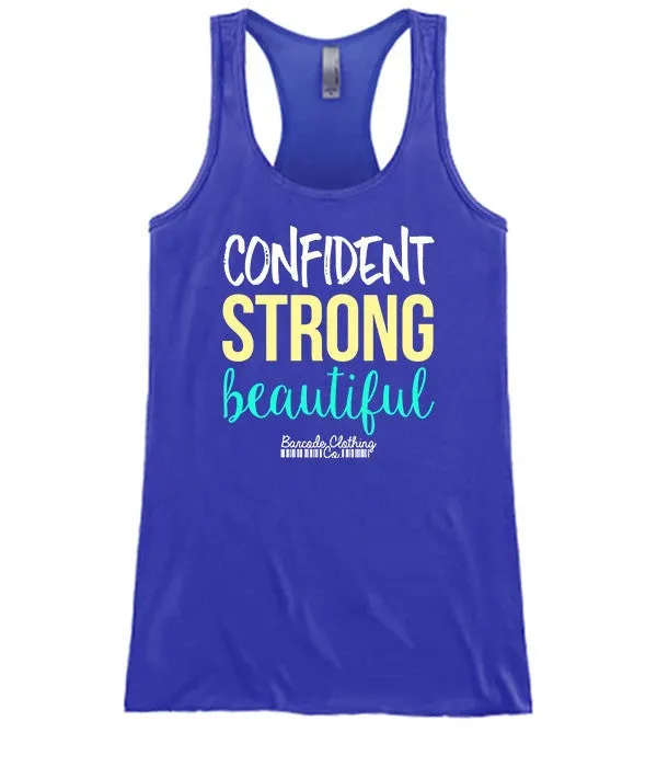 Confident Strong Beautiful