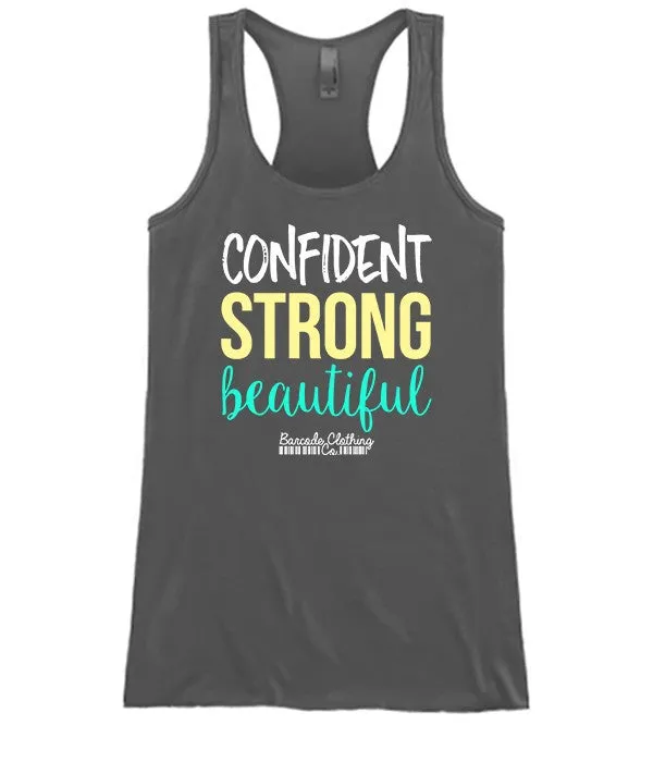 Confident Strong Beautiful