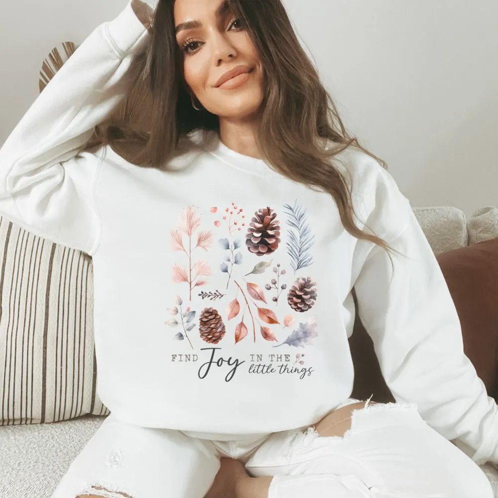 Find Joy In the Little Things Wanderlust Sweatshirt